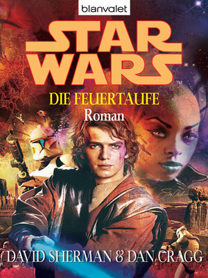 cover image of Star Wars. Die Feuertaufe